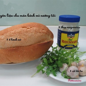 Bánh mỳ nướng tỏi - mayonaise